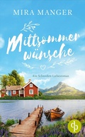 Cover: Mittsommerw&uuml;nsche - dp DIGITAL PUBLISHERS GmbH
