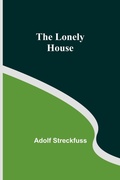 Cover: The Lonely House - ALPHA EDITION