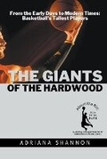 Cover: The Giants of the Hardwood - Knowledge Bridge Press