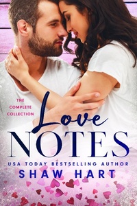 Enlarge image Cover: Love Notes: The Complete Series - Shaw Hart