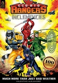 Cover: Eco Bio Rangers "Inclemencies" Much More than Just Bad Weather - Valentino Alejandro