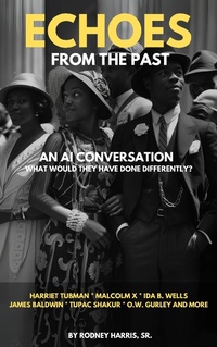 Enlarge image Cover: Echoes From The Past - Rodney Harris Sr