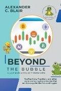 Cover: Beyond the Bubble - Knowledge Bridge Press