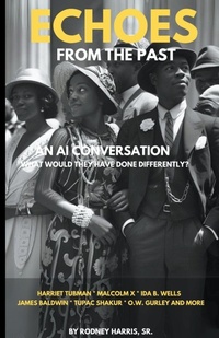Enlarge image Cover: Echoes From The Past - Rodney Harris Sr