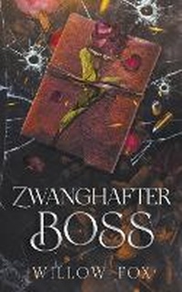 Abbildung von: Zwanghafter Boss - Slow Burn Publishing