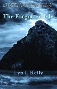 Enlarge image Cover: The Forgotten Isle - Lyn I. Kelly