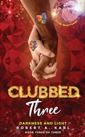 Cover: Clubbed Three - Robert a Karl