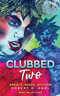 Enlarge image Cover: Clubbed Two - Robert a Karl