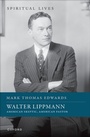 Cover: Walter Lippmann - OUP eBook