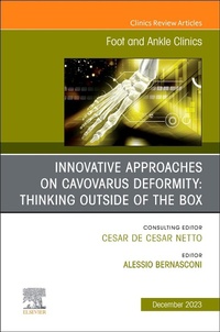 Abbildung von: Innovative Approaches on Cavovarus Deformity: Thinking Outside of the Box, An issue of Foot and Ankle Clinics of North America: Volume 28-4 - Churchill Livingstone