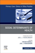 Cover: Social Determinants of Health, An Issue of Primary Care: Clinics in Office Practice: Volume 50-4 - Churchill Livingstone