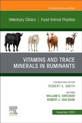 Cover: Vitamins and Trace Minerals in Ruminants, An Issue of Veterinary Clinics of North America: Food Animal Practice: Volume 39-3 - Churchill Livingstone