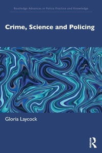 Abbildung von: Crime, Science and Policing - Routledge