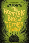 Cover: The Horrible Bag of Terrible Things #1 - Penguin Workshop