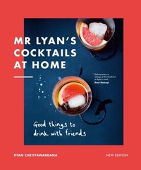 Abbildung von: Mr Lyan's Cocktails at Home - White Lion Publishing