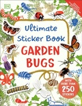 Cover: Ultimate Sticker Book Garden Bugs - DK Children