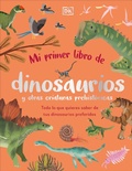 Cover: Mi primer libro de dinosaurios y otras criaturas prehistoricas (The Bedtime Book of Dinosaurs and Other Prehistoric Life) - DK Children