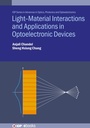 Cover: Light--Material Interactions and Applications in Optoelectronic Devices - Institute of Physics Publishing