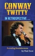 Cover: Conway Twitty in Retrospective - NOVA BOOKS NASHVILLE