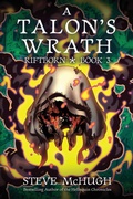 Cover: A Talon's Wrath - Podium Publishing