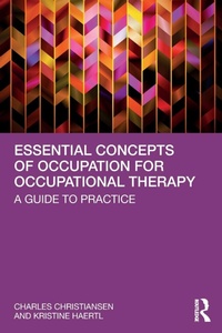 Abbildung von: Essential Concepts of Occupation for Occupational Therapy - Routledge