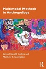 Cover: Multimodal Methods in Anthropology - Routledge
