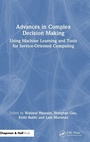 Cover: Advances in Complex Decision Making - Chapman & Hall/CRC