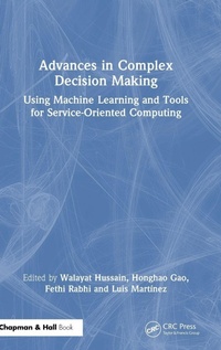 Enlarge image Cover: Advances in Complex Decision Making - Chapman & Hall/CRC