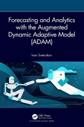 Cover: Forecasting and Analytics with the Augmented Dynamic Adaptive Model (ADAM) - Chapman & Hall/CRC