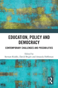 Enlarge image Cover: Education, Policy and Democracy - Routledge