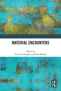 Abbildung von: Material Encounters - Routledge