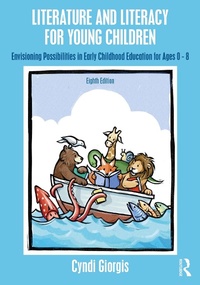 Abbildung von: Literature and Literacy for Young Children - Routledge