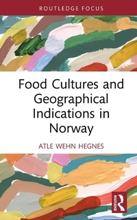 Abbildung von: Food Cultures and Geographical Indications in Norway - Routledge