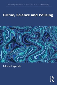 Abbildung von: Crime, Science and Policing - Routledge