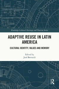 Abbildung von: Adaptive Reuse in Latin America - Routledge