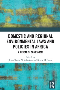 Abbildung von: Domestic and Regional Environmental Laws and Policies in Africa - Routledge