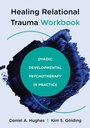 Cover: Healing Relational Trauma Workbook - WW Norton & Co