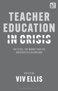 Cover: Teacher Education in Crisis - Bloomsbury Academic