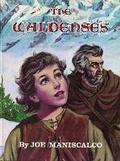 Cover: The Waldenses - Teach Services, Inc.