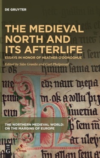 Abbildung von: The Medieval North and Its Afterlife - De Gruyter