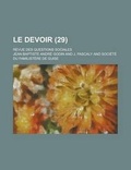 Cover: Le Devoir; Revue Des Questions Sociales (29 ) - Rarebooksclub.com