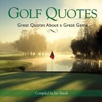 Abbildung von: Golf Quotes - Simple Truths, LLC