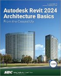 Abbildung von: Autodesk Revit 2024 Architecture Basics - SDC Publications
