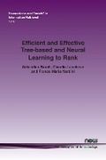Cover: Efficient and Effective Tree-based and Neural Learning to Rank - now publishers Inc