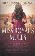 Cover: Miss Royal's Mules - Wolfpack Publishing LLC