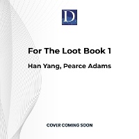 Enlarge image Cover: For the Loot Book 1 - Dreamscape Media