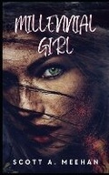 Cover: Millennial Girl - Indies United Publishing House, LLC