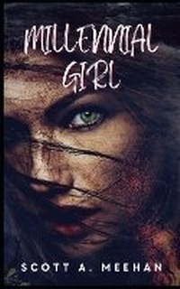 Enlarge image Cover: Millennial Girl - Indies United Publishing House, LLC