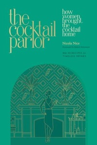 Enlarge image Cover: The Cocktail Parlor - Countryman Press Inc.