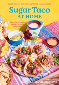 Abbildung von: Sugar Taco at Home - Countryman Press Inc.